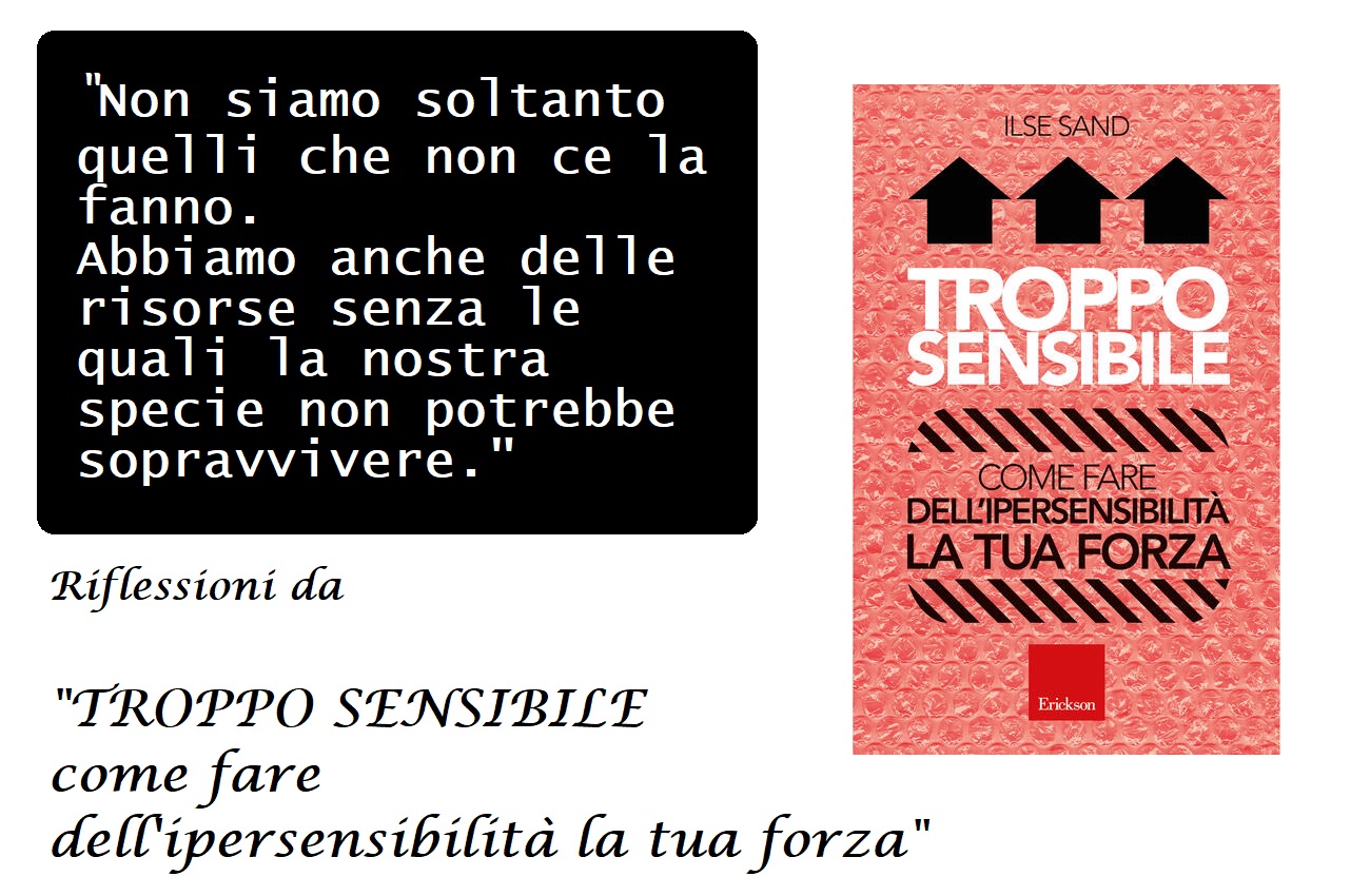 TROPPO SENSIBILE